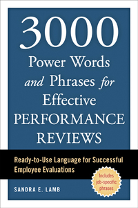 Cover image: 3000 Power Words and Phrases for Effective Performance Reviews 9781607744825