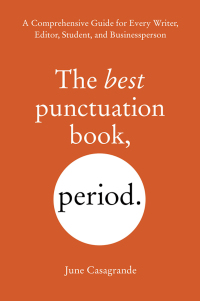 Cover image: The Best Punctuation Book, Period 9781607744931