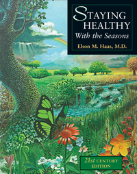 Cover image: Staying Healthy with the Seasons 9781587611421