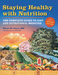 Cover image: Staying Healthy with Nutrition, rev 9781587611797