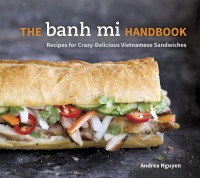 Cover image: The Banh Mi Handbook 9781607745334