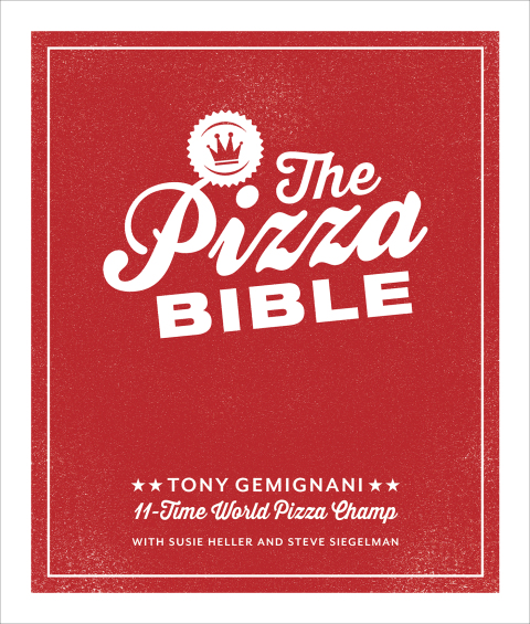 The Pizza Bible: The World's Favorite Pizza Styles, from Neapolitan, Deep-Dish, Wood-Fired, Sicilian, Calzones and Focaccia to New York, New Haven, Detroit, and More - FULL INSTANT DOWNLOAD | PDF DOCX EPUB