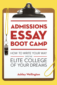 Cover image: Admissions Essay Boot Camp 9781607746126