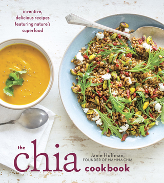 Cover image: The Chia Cookbook 9781607746645
