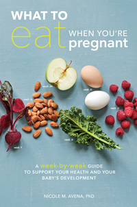 Cover image: What to Eat When You're Pregnant 9781607746799
