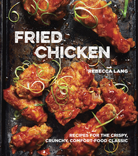 Cover image: Fried Chicken 9781607747246