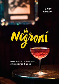 Cover image: The Negroni 9781607747796