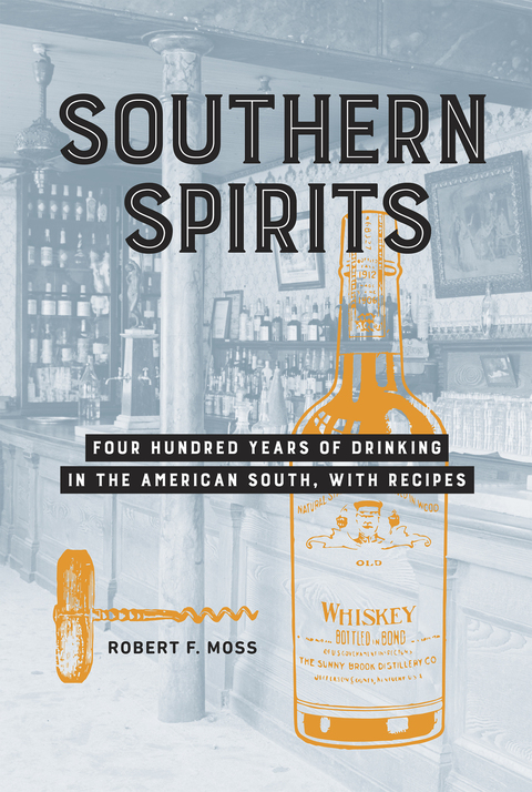 Southern Spirits: Four Hundred Years of Drinking in the American South, with Recipes - FULL INSTANT DOWNLOAD | PDF DOCX EPUB