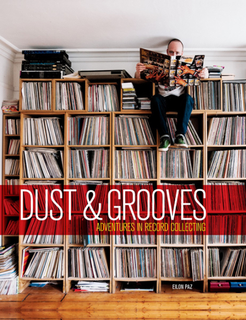 Dust & Grooves: Adventures in Record Collecting - FULL INSTANT DOWNLOAD | PDF DOCX EPUB