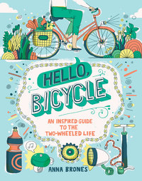 Cover image: Hello, Bicycle 9781607748830