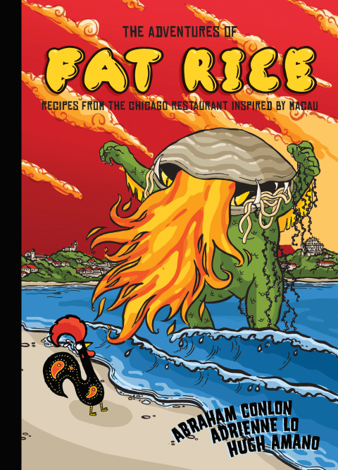 The Adventures of Fat Rice: Recipes from the Chicago Restaurant Inspired by Macau [A Cookbook] - FULL INSTANT DOWNLOAD | PDF DOCX EPUB