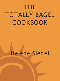 Cover image: Totally Bagel Cookbook 9780890878323