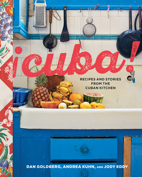 Cuba!: Recipes and Stories from the Cuban Kitchen [A Cookbook] - FULL INSTANT DOWNLOAD | PDF DOCX EPUB