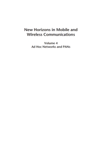 表紙画像: New Horizons in Mobile and Wireless Communications, Volume IV: Ad Hoc Networks and PANs 1st edition 9781607839736