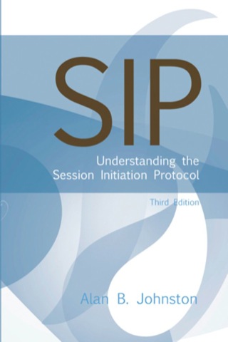 Cover image: SIP: Understanding the Session Initiation Protocol 3rd edition 9781607839958