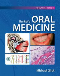 Cover image: Burket's Oral Medicine, 12th Edition 12th edition 9781607951889