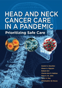 Cover image: Head and Neck Cancer Care in a Pandemic 9781607953067