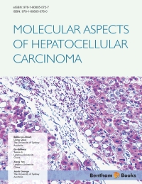 Cover image: Molecular Aspects of Hepatocellular Carcinoma 1st edition 9781608053780