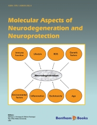 Cover image: Molecular Aspects of Neurodegeneration and Neuroprotection 1st edition 9781608053766