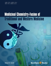 Cover image: Medicinal Chemistry - Fusion of Traditional and Western Medicine 1st edition 9781608051540