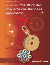 Cover image: A Review: Chill-Block Melt Spin Technique: Theories & Applications 1st edition 9781608055500