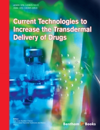 Cover image: Current Technologies to Increase the Transdermal Delivery of Drugs 1st edition 9781608053858