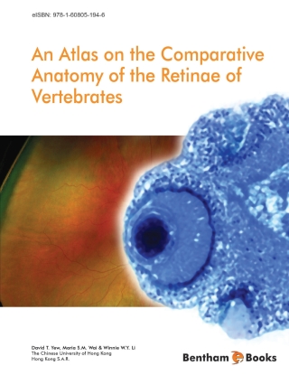 Cover image: An Atlas on the Comparative Anatomy of the Retinae of Vertebrates 1st edition 9781608055814