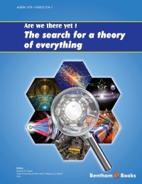 Titelbild: Are We There Yet? The Search for a Theory of Everything 1st edition 9781608056507