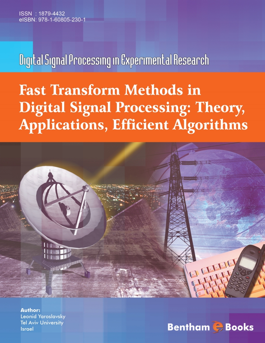 Digital Signal Processing in Experimental Research Volume 2: Fast Transform Methods in Digital Signal Processing 1st Edition
