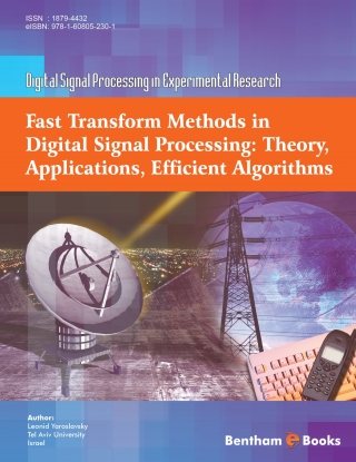 Imagen de portada: Digital Signal Processing in Experimental Research Volume 2: Fast Transform Methods in Digital Signal Processing 1st edition 9781608050260