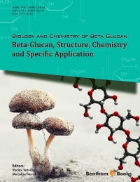 表紙画像: Biology and Chemistry of Beta Glucan - Volume 2: Beta-Glucan, Structure, Chemistry and Specific Application 1st edition 9781608053018