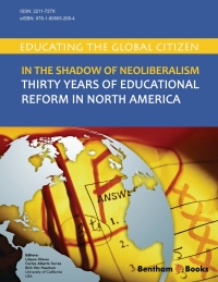 Cover image: In the Shadow of Neoliberalism: Thirty Years of Educational Reform in North America 1st edition 9781608053360