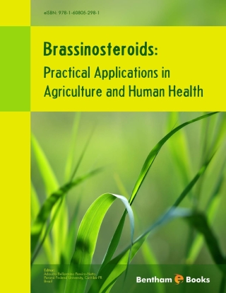 Cover image: Brassinosteroids: Practical Applications in Agriculture and Human Health 1st edition 9781608056545