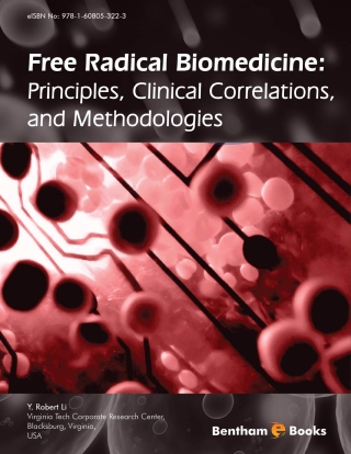 Cover image: Free Radical Biomedicine: Principles, Clinical Correlations, and Methodologies 1st edition 9781608055302