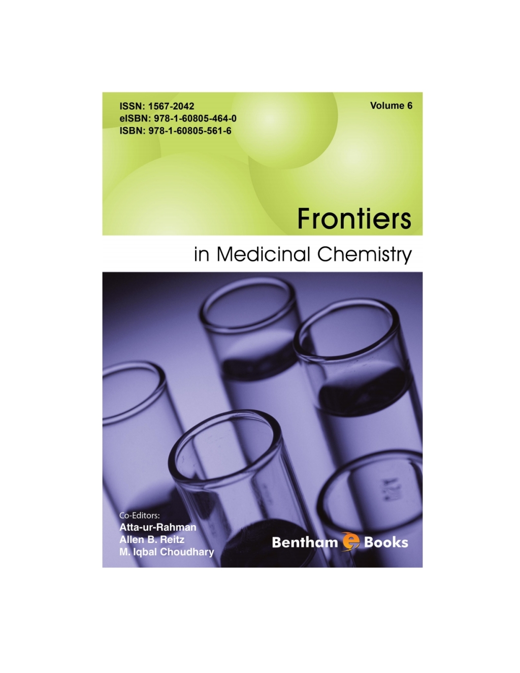 Frontiers in Medicinal Chemistry: Volume 6 1st Edition