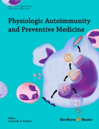 Imagen de portada: Physiologic Autoimmunity and Preventive Medicine 1st edition 9781608057252