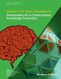 Imagen de portada: Inside the New University: Prerequisites for a Contemporary Knowledge Production 1st edition 9781608057276