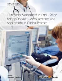 صورة الغلاف: Outcomes Assessment in End-Stage Kidney Disease - Measurements and Applications in Clinical Practice 1st edition 9781608057368