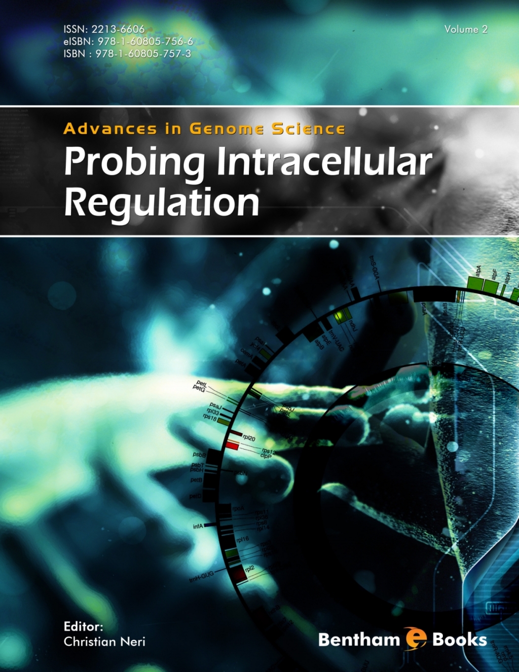 Advances in Genome Science Volume 2: Probing Intracellular Regulation 1st Edition