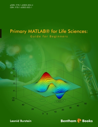 Cover image: Primary MATLAB® for Life Sciences: Guide for Beginners 1st edition 9781608058051