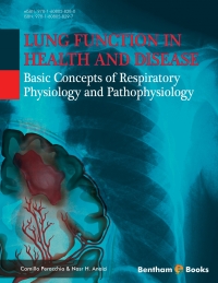 Cover image: Lung Function in Health and Disease: Basic Concepts of Respiratory Physiology and Pathophysiology 1st edition 9781608058297