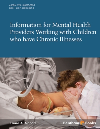 Cover image: Information for Mental Health Providers working with children who have chronic Illnesses 1st edition 9781608058914