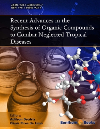 Imagen de portada: Recent Advances in the Synthesis of Organic Compounds to Combat Neglected Tropical Diseases 1st edition 9781608059034