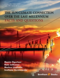 Cover image: The Sun-Climate Connection over the Last Millennium: facts and questions 1st edition 9781608059812