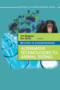 Cover image: Methods in Bioengineering: Alternative Technologies to Animal Testing 9781608070114