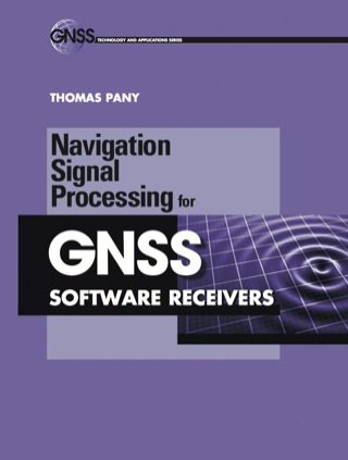 Imagen de portada: Navigation Signal Processing for GNSS Software Receivers 9781608070275