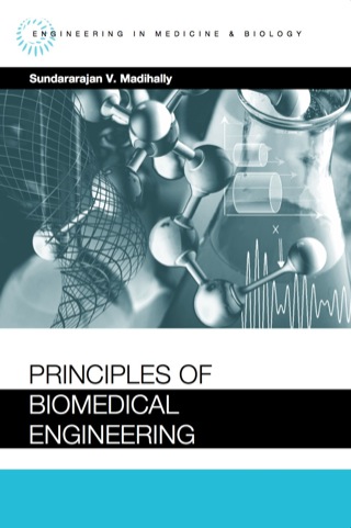 Cover image: Principles of Biomedical Engineering 9781608070558