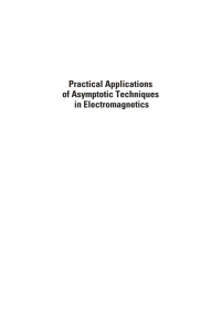 表紙画像: Practical Applications of Asymptotic Techniques in Electromagnetics 1st edition 9781608070633