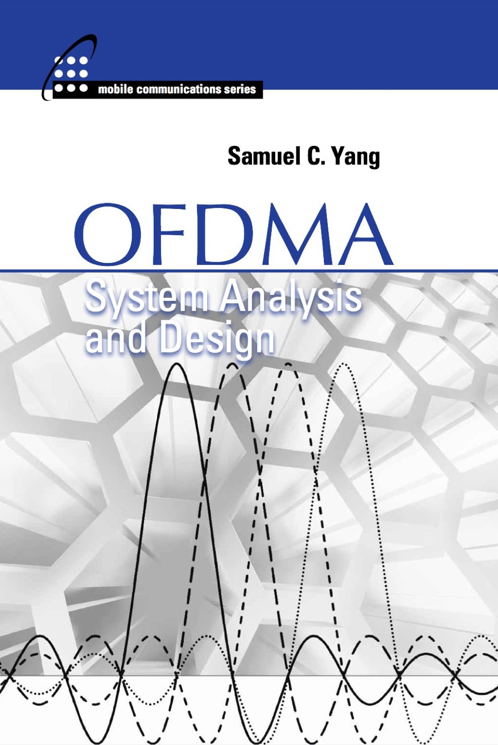 OFDMA System Analysis and Design