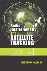 Cover image: Radio Interferometry and Satellite Tracking 1st edition 9781608070961